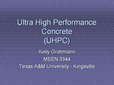 Ultra High Performance Concrete (UHPC)