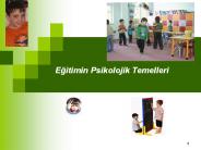 Egitimin Psikolojik Temelleri