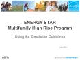 ENERGY STAR Multifamily High Rise Program PowerPoint PPT Presentation