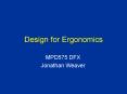 Design for Ergonomics PowerPoint PPT Presentation