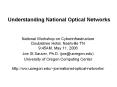 Understanding National Optical Networks PowerPoint PPT Presentation