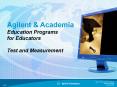 Agilent & Academia Education Programs for Educators Test and