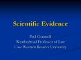 Scientific Evidence PowerPoint PPT Presentation