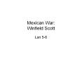 Mexican War: Winfield Scott PowerPoint PPT Presentation