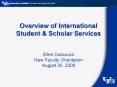 Overview of International Student & Scholar Services PowerPoint PPT Presentation