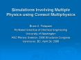 Simulations Involving Multiple Physics using Comsol Multiphysics PowerPoint PPT Presentation