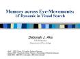Memory across Eye-Movements: 1/f Dynamic in Visual Search PowerPoint PPT Presentation