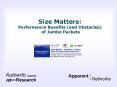 Size Matters: Performance Benefits (and Obstacles) of Jumbo Packets PowerPoint PPT Presentation