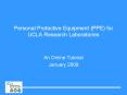 Personal Protective Equipment (PPE) for UCLA Research Laboratories PowerPoint PPT Presentation