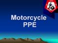 Motorcycle PPE PowerPoint PPT Presentation