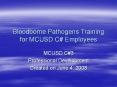 Bloodborne Pathogens Training for MCUSD C# Employees MCUSD PowerPoint PPT Presentation