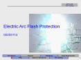 Electric Arc Flash Protection PowerPoint PPT Presentation
