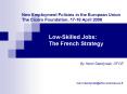 Low-Skilled Jobs: The French Strategy PowerPoint PPT Presentation