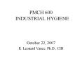 PMCH 600  INDUSTRIAL HYGIENE PowerPoint PPT Presentation