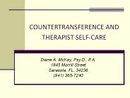 COUNTERTRANSFERENCE AND THERAPIST SELF-CARE