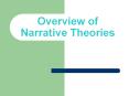 Overview of Narrative Theories PowerPoint PPT Presentation