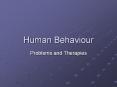Human Behaviour PowerPoint PPT Presentation