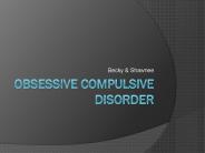 Obsessive Compulsive Disorder