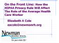 On the Front Line: How the HIPAA Privacy Rule Will Affect The Role of the Average Health Care Worker PowerPoint PPT Presentation