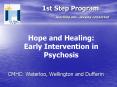 1st Step Program   reaching out...staying connected   PowerPoint PPT Presentation