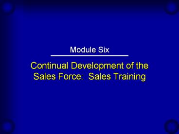 Continual Development of the Sales Force: Sales Training
