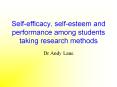 Self-efficacy, self-esteem and performance among students taking research methods PowerPoint PPT Presentation