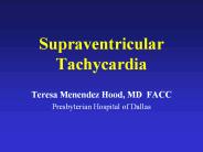 Supraventricular Tachycardia