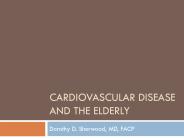 Cardiovascular Disease and the Elderly