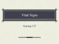 Vital Signs PowerPoint PPT Presentation