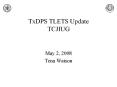 TxDPS TLETS Update TCJIUG PowerPoint PPT Presentation