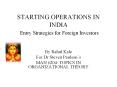 STARTING OPERATIONS IN INDIA Entry Strategies for Foreign Investors PowerPoint PPT Presentation