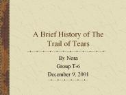 A Brief History of The Trail of Tears