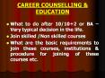 CAREER COUNSELLING PowerPoint PPT Presentation