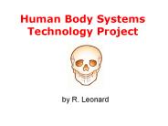 Human Body Systems Technology Project
