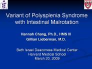 Variant of Polysplenia Syndrome with Intestinal Malrotation