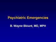 Psychiatric Emergencies