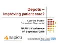 Depots   Improving patient care? Caroline Parker Consultant PowerPoint PPT Presentation