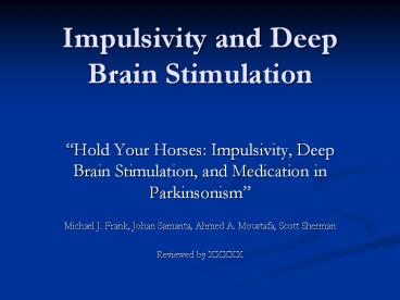 Impulsivity and Deep Brain Stimulation