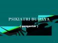 PSIKIATRI BUDAYA PowerPoint PPT Presentation