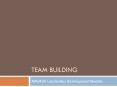 Team Building PowerPoint PPT Presentation