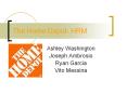 The Home Depot- HRM Ashley Washington Joseph Ambrosio Ryan