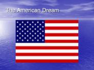 The American Dream