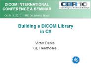 Building a DICOM Library in C