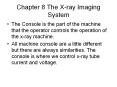 Chapter 8 The X-ray Imaging System PowerPoint PPT Presentation