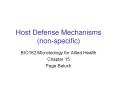 Host Defense Mechanisms (non-specific) PowerPoint PPT Presentation