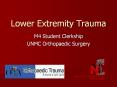 Lower Extremity Trauma PowerPoint PPT Presentation