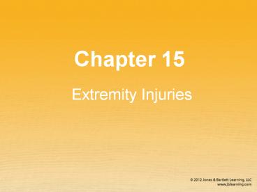 Chapter 15 Extremity Injuries Recognizing a Knee Sprain