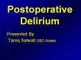 Postoperative Delirium PowerPoint PPT Presentation