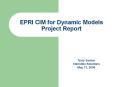 EPRI CIM for Dynamic Models Project Report PowerPoint PPT Presentation