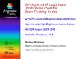 Development of Large Scale Optimization Tools for Beam Tracking Codes PowerPoint PPT Presentation